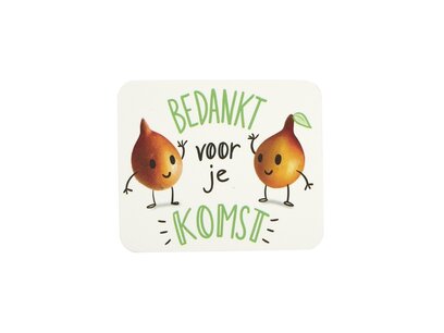 Label - Bedankt voor je komst - 50x60 mm Label - Bedankt voor je komst - 50x60 mm